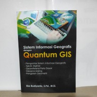 Image of Sistem Informasi Geografis Dengan Quantum GIS+cd