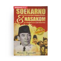 SOEKARNO & NASAKOM