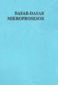 Dasar Dasar Mikroproseseor