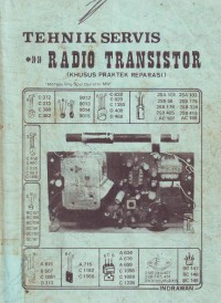 Tehnik Servis Radio Transistor (Khusus Praktek Reparasi)