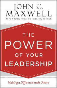 Image of The Power of Your Leadership