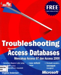 Troubleshooting Microsoft Access Databases Mencakup Access 97 dan Access 2000