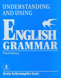 Understanding and Using English Grammar