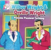 Wilbur Wright & Orville Wright - Penemu Pesawat Terbang