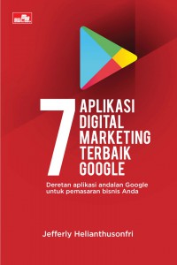 7 Aplikasi Digital Marketing Terbaik Google