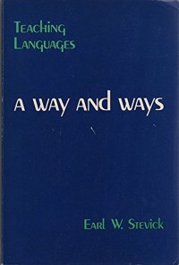 Teaching Languages - A Way and Ways