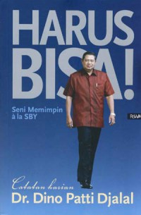 Harus Bisa-Seni Memimpin A la SBY