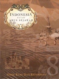 Indonesia Dalam Arus Sejarah-Orde Baru dan Reformasi