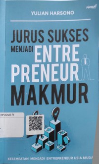 Jurus Sukses Menjadi Entrepreneur Makmur