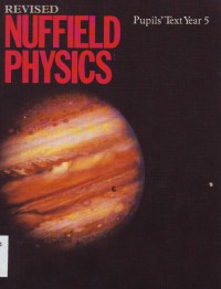 Revised Nuffield Physics Pupils` Text Year 5