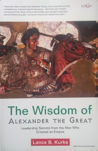The Wisdom of Alexander The Great