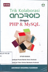 TRIK KOLABORASI ANDROID DENGAN PHP & MYSQL