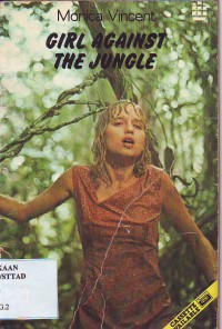 Girl Against The Jungle