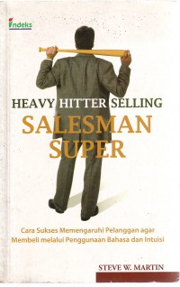 Heavy Hitter Selling - Salesman Super